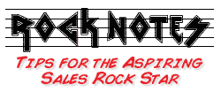 Rock Notes for the Aspiring Sales Rock Star