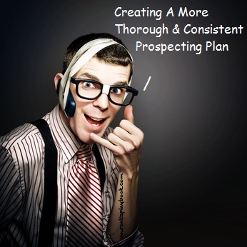 Creating A More Thorough & Consistent Prospecting Plan yoursalesplaybook.com