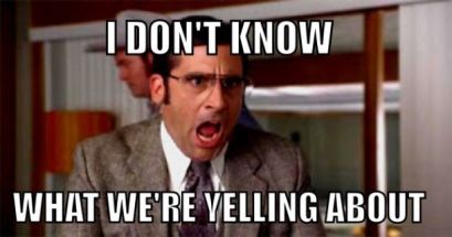yelling about