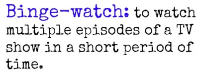 binge-watch